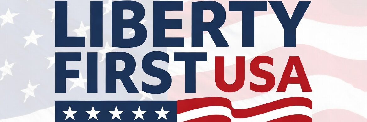 Liberty First USA